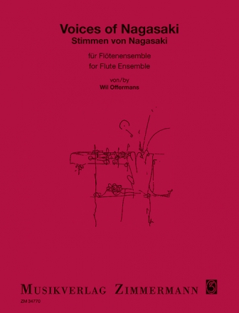 Voices of Nagasaki fr Flten-Ensemble Partitur und Stimmen