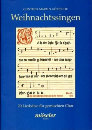 Weihnachtssingen fr gem Chor 20 Liedsaetze