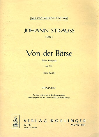 VON DER BOERSE OP.337 POLKA FRANCAISE FUER ORCHESTER STIMMEN