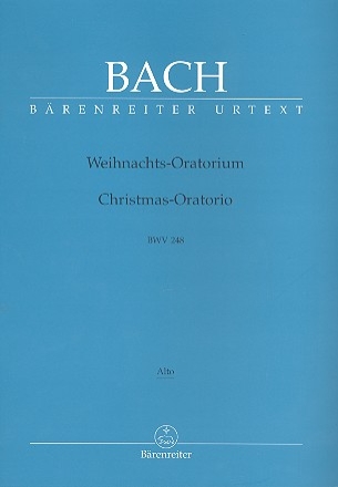 Weihnachtsoratorium BWV248 fr Soli, Chor und Orchester Chorstimme Alt