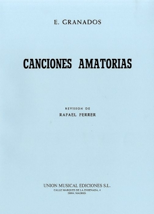 Canciones amatorias for voice and piano