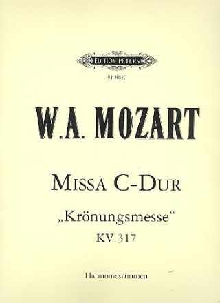 Krnungsmesse KV317 fr Soli (SATB), Chor und Orchester Harmonie