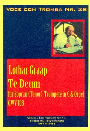 Te deum GWV188 fr Sopran, Trompete in C und Orgel Partitur und Stimmen