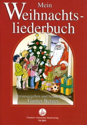 Mein Weihnachtsliederbuch fr Gesang 1-3stimmig Liederbuch