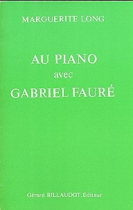 Au piano avec Gabriel Faure