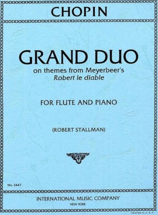 Grand duo on themes from Meyerbeer's 'Robert le diable' for flute and piano