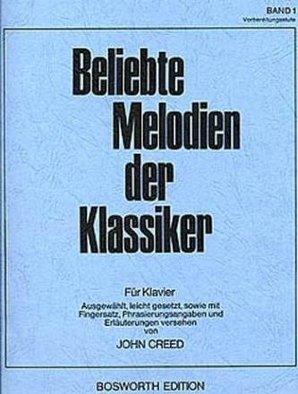 Beliebte Melodien der Klassiker Band 1 fr Klavier (Vorbereitungsstcke)