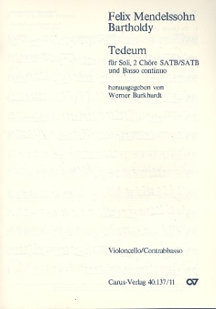 Te Deum fr Soli (SATB/SATB), Doppelchor und Bc Cello / Ba