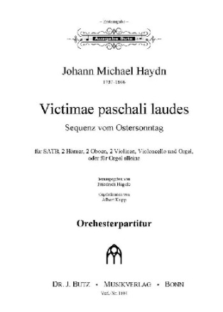 Victimae paschali laudes fr Chor, 2 Hrner, 2 Oboen, 2 Violinen, Violoncello und Orgel Partitur