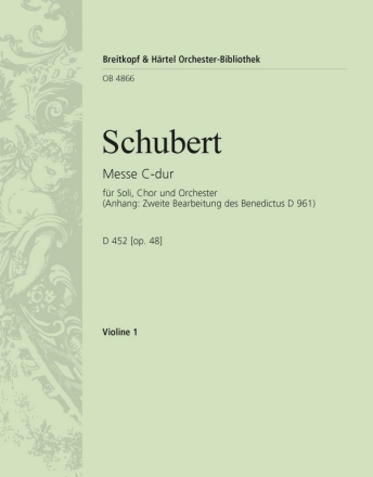 Messe C-Dur op.48 D452 fr Soli, Chor, Orchester und Orgel Violine 1