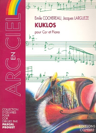 KUKLOS POUR COR ET PIANO LARGUEZE, JAQUES,  COAUTOR