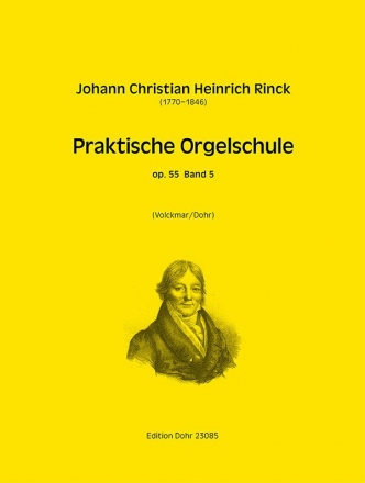 Praktische Orgelschule op.55 Band 5  