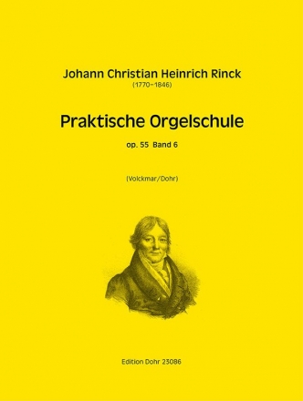 Praktische Orgelschule op.55 Band 6 