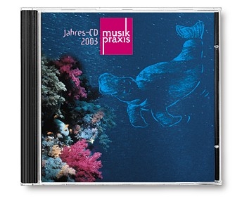 MUSIKPRAXIS 2003 CD JAHRES-CD