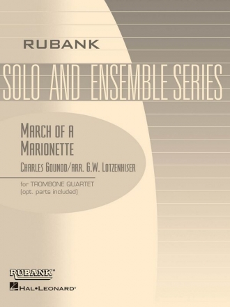 March of a Marionette for 4 trombones score and parts