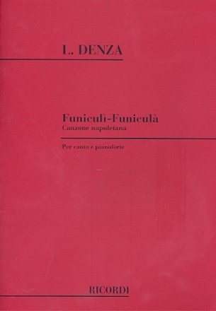 Funiculi Funicula Canzone napoletana per canto e pianoforte