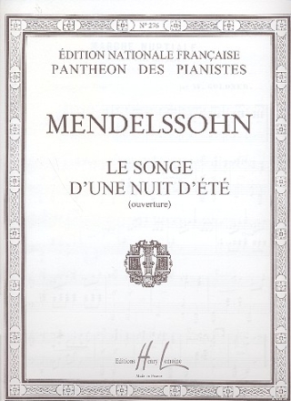 LE SONGE D'UNE NUIT D'ETE OUVERTURE POUR LE PIANO