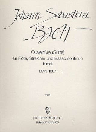 Ouvertre h-Moll Nr.2 BWV1067 fr Flte und Streichorchester Viola