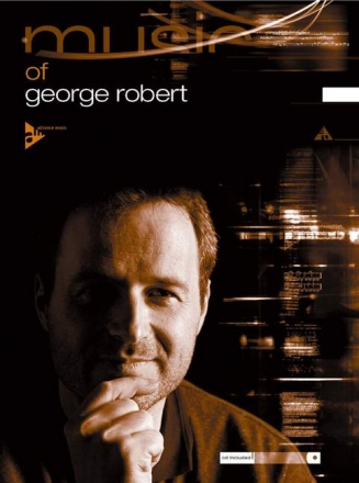 Music of George Robert (+CD)