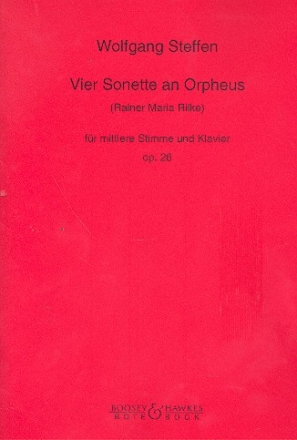 4 Sonette an Orpheus fr mittlere Stimme und Klavier