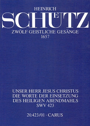 Unser Herr Jesus Christus... op.13,4 SWV423 fr gem Chor a cappella (Instrumente ad lib) Partitur