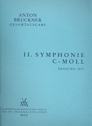 Sinfonie c-Moll Nr.2 Fassung von 1877 fr Orchester Partitur