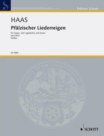 Pflzischer Liederreigen op. 89/3 fr gleiche Stimmen (1-2stg. Frauen- oder Jugendchor) und Klavier Partitur - (= Klavierstimme)