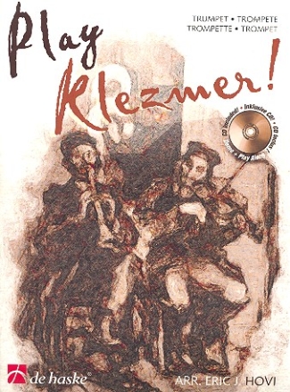 Play Klezmer (+CD): fr Trompete