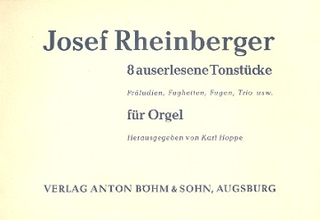 8 auserlesene Tonstcke fr Orgel