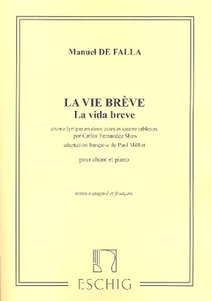 La vie breve  Klavierauszug (fr/sp)