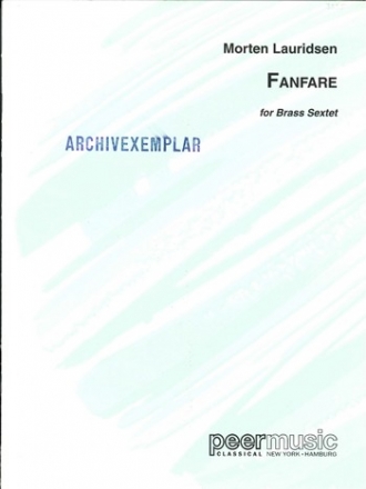 Fanfare fr 2 Trompeten, Horn, Posaune, Bassposaune, Tuba Partitur und Stimmen