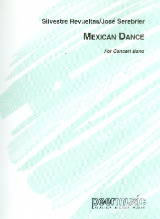 Mexican Dance: for concert band score