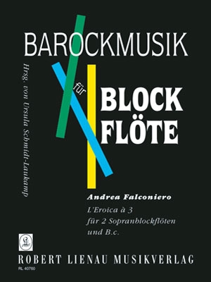 L'Eroica  3 Fr 2 Sopranblockflten und Bc