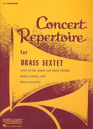 Concert Repertoire for brass sextet (brass choirs) Trombone 1