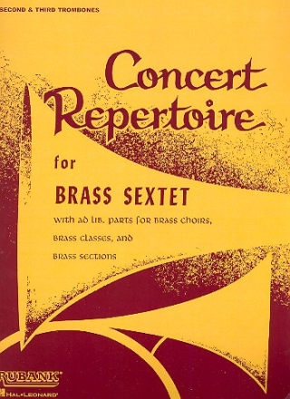 Concert Repertoire for brass sextet (brass choirs) Trombone 2/3