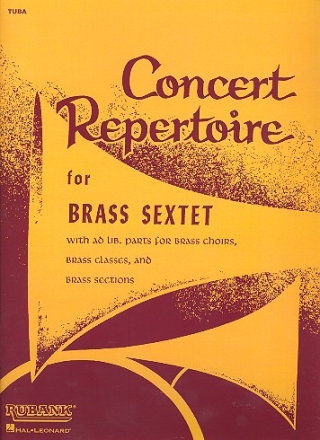 Concert Repertoire for brass sextet (brass choirs) Tuba