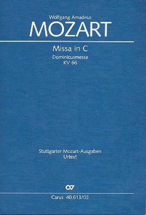 Missa C-Dur KV66 fr Soli, Chor und Orchester Klavierauszug