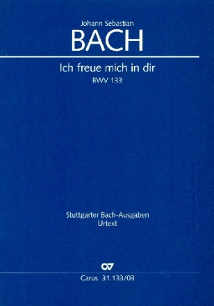 Ich freue mich in dir  Kantate Nr.133 BWV133 Klavierauszug (dt/en)