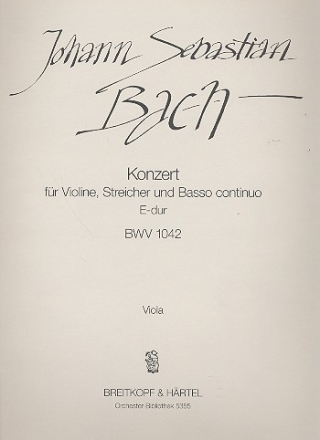 Konzert E-Dur BWV1042 fr Violine, Streicher und Bc Viola