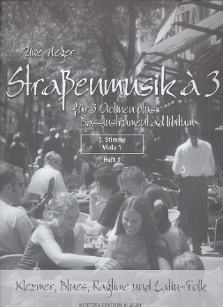 Strassenmusik a 3 Band 1 Klezmer, Blues, Ragtime und Latin-Folk fr 3 Violinen und Bc Viola 1 (2.Stimme)