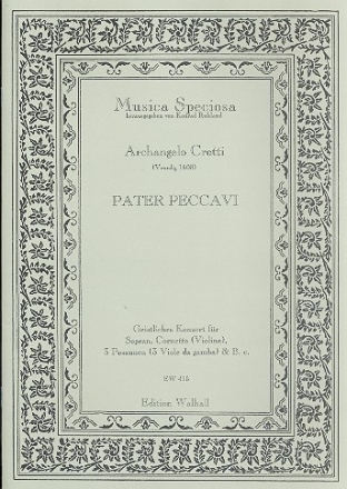 Pater peccavi Geistliches Konzert fr Sopran, Cornetto, 3 Posaunen und Bc,   Partitur und Stimmen