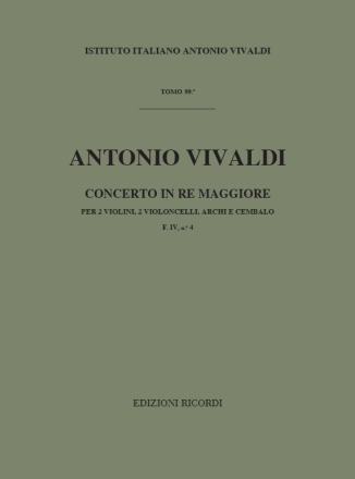 Concerto re maggiore F.IV:4 per 2 violini, 2 violoncelli, archi e cembalo partitura