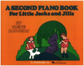 A second Piano Book for little Jacks and Jills for piano