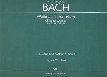 Weihnachtsoratorium BWV248 Teile 1-3 fr Soli, gem Chor und Orchester Orgel / Cembalo