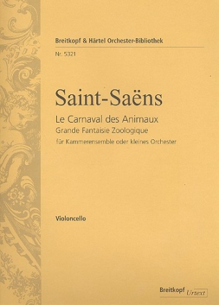 Le Carnaval des Animaux fr 2 Klaviere und Kammerensemble Violoncello