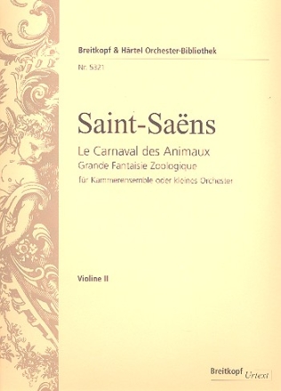 Le Carnaval des Animaux fr 2 Klaviere und Kammerensemble Violine 2