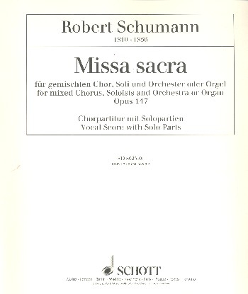 Missa sacra op. 147 fr gemischten Chor (SATB) und Orchester oder Orgel Chorpartitur - mit Solopartien