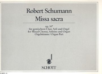 Missa sacra op. 147 fr gemischten Chor (SATB) und Orgel Orgelauszug