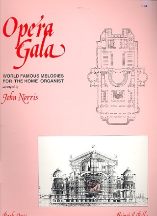 Opera Gala vol.1 for organ world famous melodies