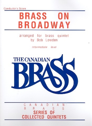 Brass on Broadway for brass quintet score